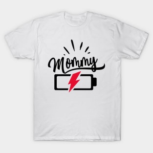 Mommy Battery T-Shirt